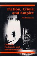 Fiction, Crime, and Empire