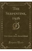 The Serpentine, 1926, Vol. 15 (Classic Reprint)