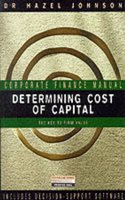 Determining Cost of Capital: The Key to Firm Value (Corporate Finance Manual)