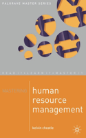 Mastering Human Resource Management