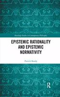 Epistemic Rationality and Epistemic Normativity