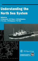 Understanding the North Sea System