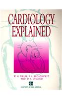Cardiology Explained