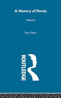 A History Of Persia (Volume 2)