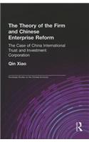 Theory of the Firm and Chinese Enterprise Reform