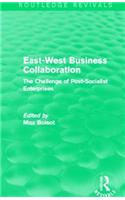 East-West Business Collaboration (Routledge Revivals)