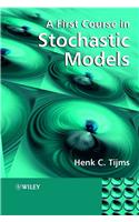 A First Course in Stochastic Models