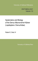 Systematics and Biology of the Genus Macrocneme Hubner (Lepidoptera: Ctenuchidae)