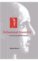 Delusional Disorder