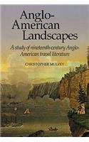 Anglo-American Landscapes