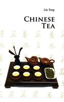 CHINESE TEA 3RD EDITION (Introductions to Chinese Culture)