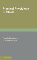 Practical Physiology of Plants