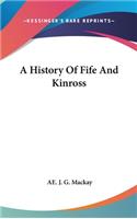 A History Of Fife And Kinross