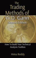 The Trading Methods of W.D. Gann: How To Build Your Technical Analysis Toolbox(The Trading Methods of W.D. Gann)