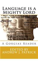 Language is a Mighty Lord