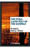 Syro-Latin Text of the Gospels