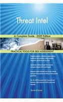 Threat Intel A Complete Guide - 2020 Edition