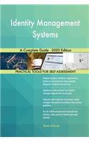 Identity Management Systems A Complete Guide - 2020 Edition