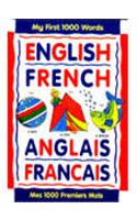 Mes 1000 Premiers Mots Anglai - (French)