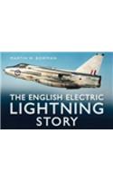 The English Electric Lightning Story