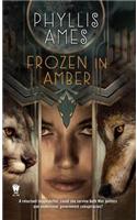Frozen in Amber