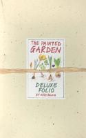 The Painted Garden - Deluxe Folio