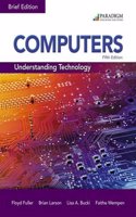 Computers: Understanding Technology - Brief