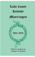 Leslie County, Kentucky Marriages, 1884-1894
