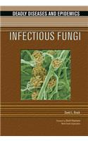 Infectious Fungi