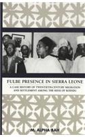 Fulbe Presence in Sierra Leone