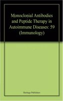 Monoclonial Antibodies and Peptide Therapy in Autoimmune Diseases