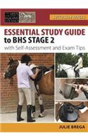 Essential Study Guide to BHS Stage 2