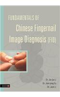 Fundamentals of Chinese Fingernail Image Diagnosis (FID)