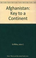 Afghanistan: Key To A Continent