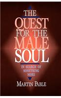 Quest for the Male Soul
