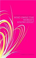Who Owns the World's Knowledge?