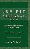 Daily Spirit Journal, Vol. IV