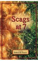 Scags at 7