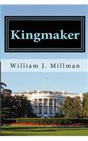 Kingmaker