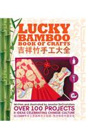 Lucky Bamboo Book of Crafts
