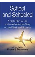 School and Schooled