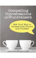 Compelling Conversations for Fundraisers