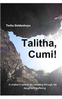 Talitha, Cumi!