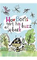 HOW BORIS GOT HIS BUZZ BACK