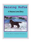 Raising Rufus: A Maine Love Story
