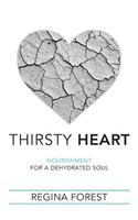 Thirsty Heart
