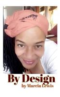 By Design