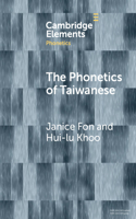 The Phonetics of Taiwanese