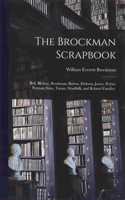 The Brockman Scrapbook; Bell, Bledsoe, Brockman, Burrus, Dickson, James, Pedan, Putman, Sims, Tatum, Woolfolk, and Related Families.