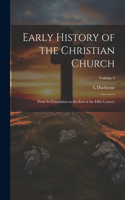 Early History of the Christian Church